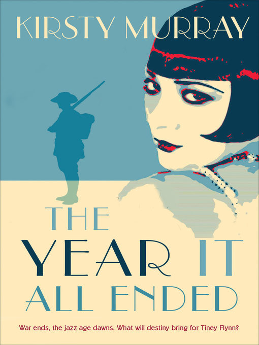 Title details for The Year It All Ended by Kirsty Murray - Wait list